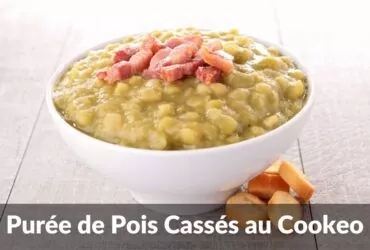 purée de pois cassés au cookeo